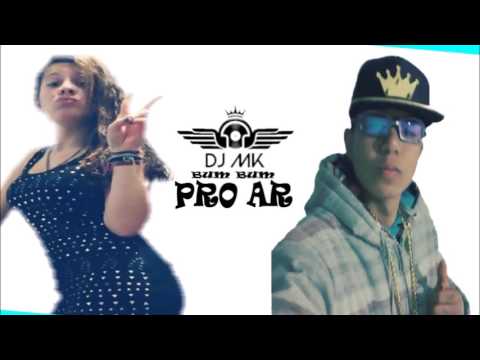 Mc Soninho, Mc Katy - Bum bum pro ar (dj mk) 2016 +[dowload]