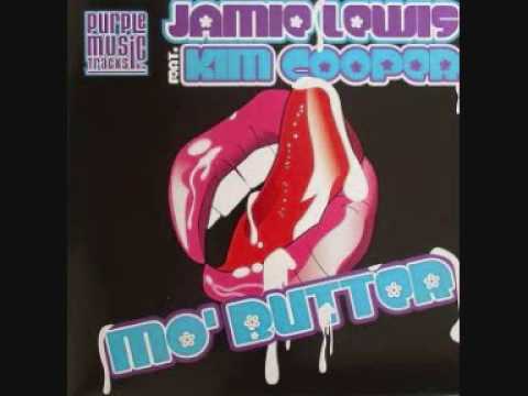 Jamie Lewis ft Kim Cooper - Mo' Butter (Darkroom Mix)