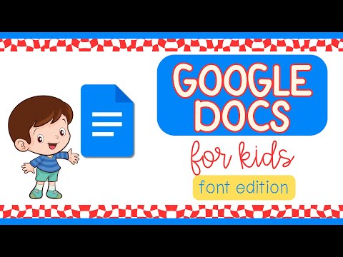 Google Docs for Kids: Fun & Easy Font Edition! 🎨🖥️ | Beginner Tutorial + Free Template