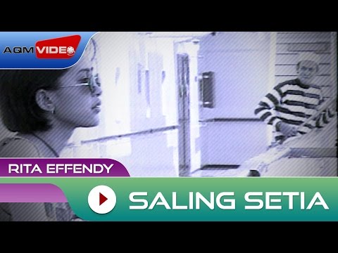 Rita Effendy - Saling Setia | Official Video