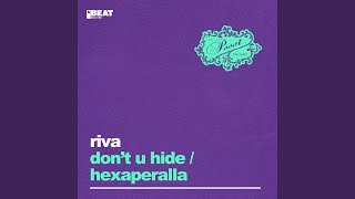 Don't U Hide (DJ Manta Extended Remix)