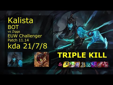 Kalista ADC & Thresh vs Ziggs & Janna - EUW Challenger 21/7/8 Patch 11.14 Gameplay