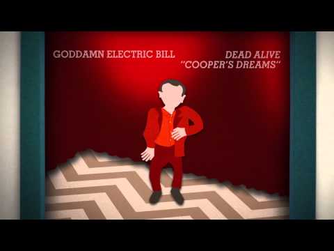 Goddamn Electric Bill - Cooper's Dreams