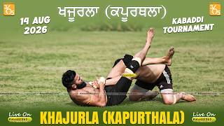Khajurla (Kapurthala) Kabaddi Tournament 14 Aug 2026