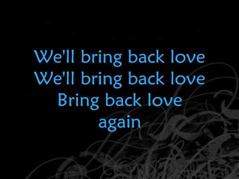 Ace Enders and a million different people~Bring Back Love lyrics