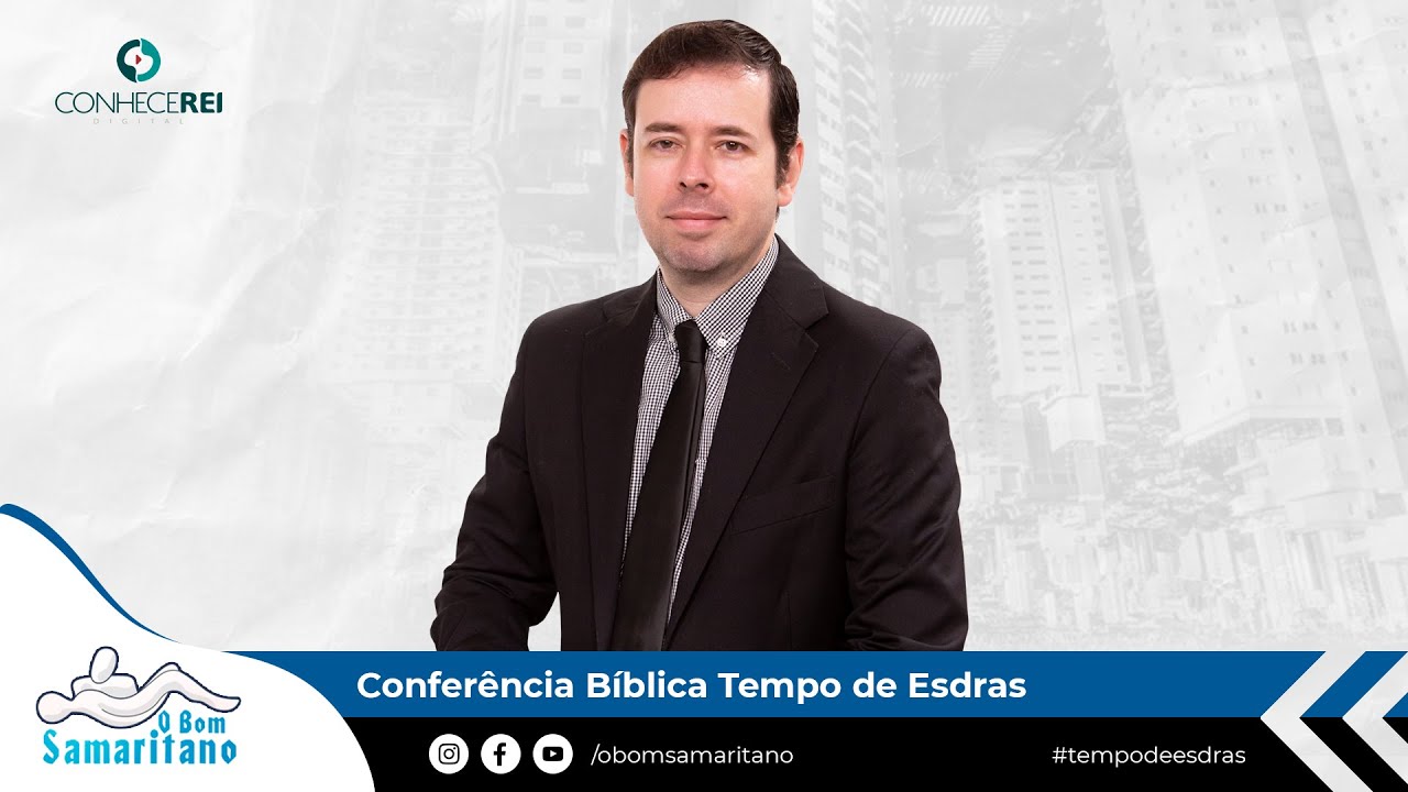 Tempo de Esdras | Pr. Carlos Augusto Vailatti com A Doutrina da Eleição e Predestinação dos Salvos