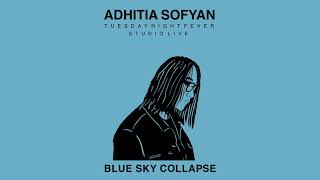 Adhitia Sofyan &quot;Blue Sky Collapse&quot; TNF Studio Live