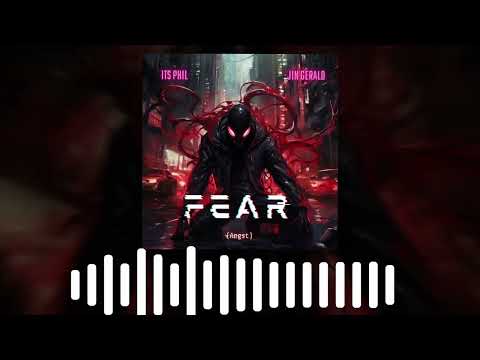 Fear (Angst) feat JIN GERALD