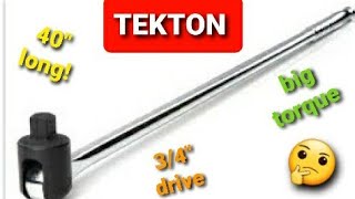 Tekton 40 3/4 drive breaker bar. over view/thoughts on the quality.