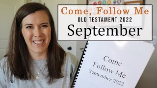 Come, Follow Me Old Testament September 2022 (Free Downloads)