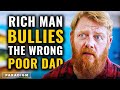 Store Owner Bullies The Wrong Poor Dad