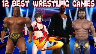 THE 12 BEST WRESTLING GAMES| Ranked