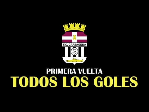 GOLES | FC Cartagena | Todos los goles de la primera vuelta