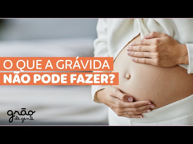 PROIBIDO NA GRAVIDEZ! O QUE A GRÁVIDA NÃO PODE FAZER! ❌