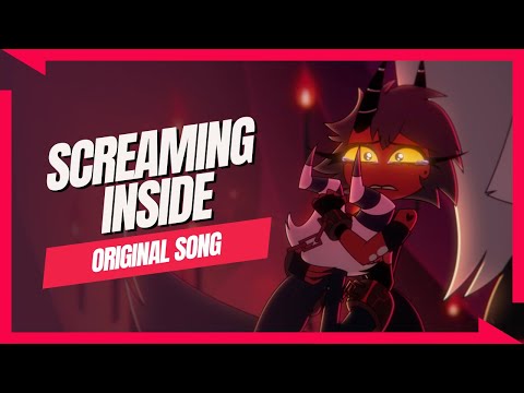 Screaming Inside【Helluva Boss Millie Original Song】