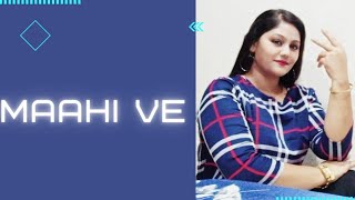 Maahi Ve | Wajah Tum Ho | Neha Kakkar | Dance cover by hina Agarwal