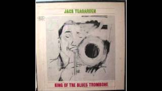 Jack Teagarden - (I&#39;ll Be Glad When You&#39;re Dead) You Rascal You