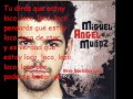 Miguel Angel Munoz - Diras que estoy loco Lyrics ...