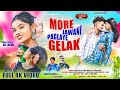 MORE JAWANI PAGLAYE GELAK NEW TETH NAGPURI VIDEO SONG 2025 CHINTA DEVI PANKAJ MAHLI