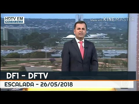 Escalada do DF1 - DFTV 1° Edição/Globo Brasília (26/05/2018)