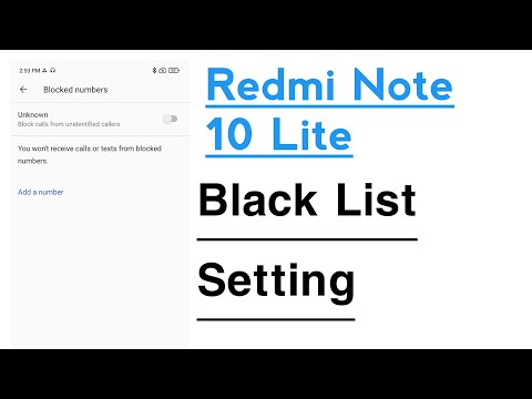 Redmi Note 10 Lite Black List Settings Block And Unblock Contact