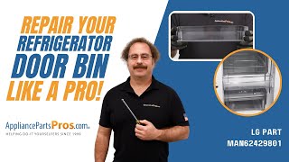 How to Replace LG/Kenmore Refrigerator Door Bin MAN62429801