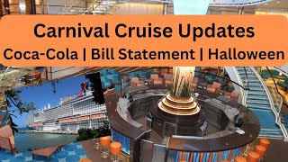 Carnival Cruise Updates - Halloween 2025 Sailing Schedule, Coca-Cola Rollout Update, and Bill Tip!