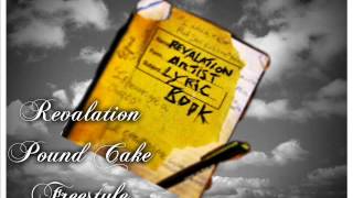 Revalation Pound Cake Freestyle