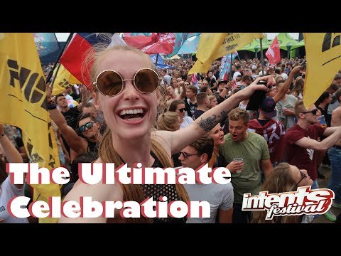 THE ULTIMATE CELEBRATION - Intents Festival 2018 | Saturday
