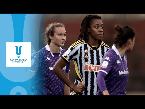 HIGHLIGHTS | Juventus vs. Fiorentina (Coppa Italia Femminile 2023-24 Semi-final Second Leg)