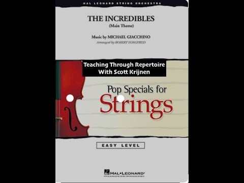 Teaching Through Repertoire - Incredibles, 1st Vln - arr. Longfield - Practice Track w/Scott Krijnen