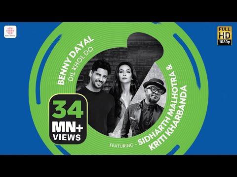 Poster dil khol do lyrics – benny dayal | sidharth, kriti kharbanda