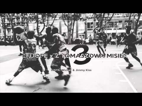 efdope x Z Tomaszowa Misiek - 13 (prod. Jimmy Kiss)