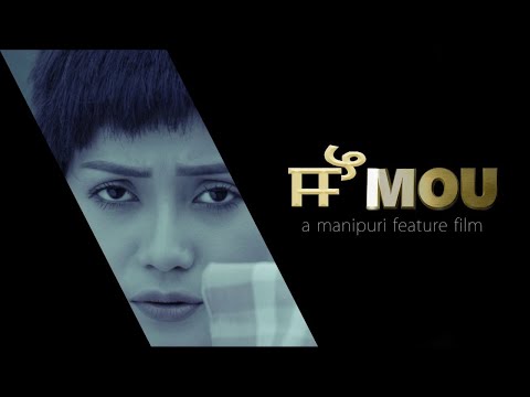 Mou // Manipur Feature Film // Part 1 // Boney and Biju // Khaba and Gepilina