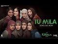 Tu Mila Song L The Kerala Story L Adah Sharma L K S Chithra L Viresh Sreevalsa L Ozil Dalal