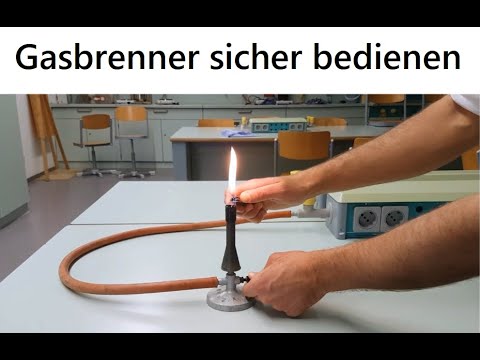 Sichere Bedienung des Gasbrenners - Bunsenbrenner und Teclubrenner sicher anzünden - Chemie Schule