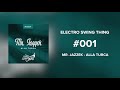Mr. Jazzek - Alla Turca // Electro Swing Thing 001