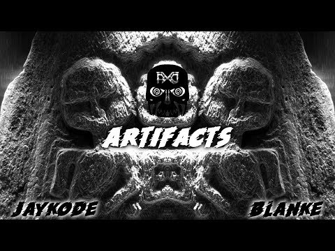 Jaykode Blanke - Artifacts