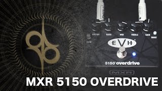 Video thumbnail for MXR EVH 5150 Overdrive by Ola Englund