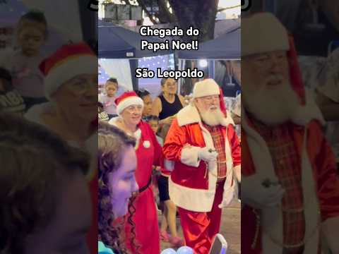 Chegada do Papai Noel em São Leopoldo! #riograndedosul #natalluz