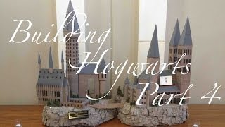 Building Hogwarts Part 4: Paint and some finishing touches