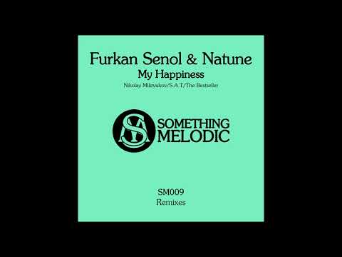 Furkan Senol & Natune - My Happiness (Nikolay Mikryukov Remix)