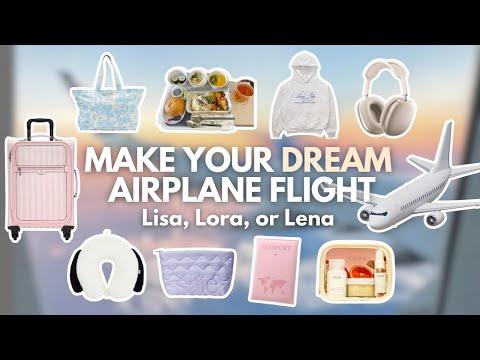 Make your DREAM Airplane Flight Trip✈️🌍🧳| Lisa, Lora or Lena