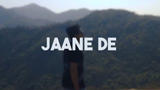 Jaane De - Atif Aslam | Irrfan I Parvathy | Vishal Mishra Cover | Mandhir Singh | MS production |