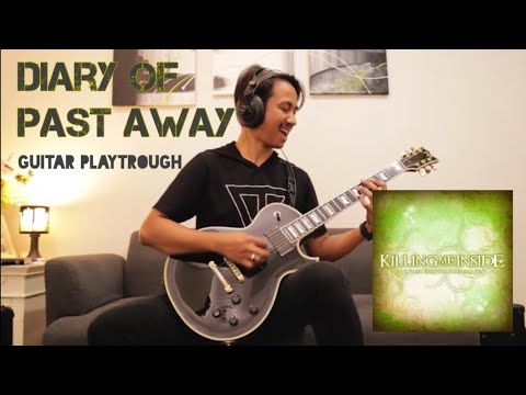 Diary Of Past Away - Killing Me Inside