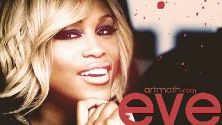 Money In Da Bank ft. Eve