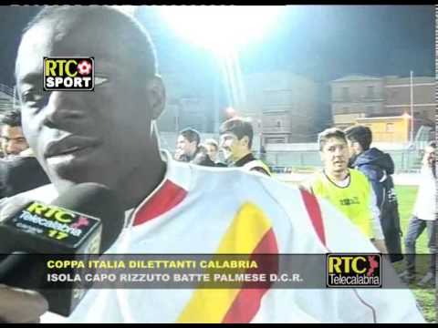 Isola Capo Rizzuto   Palmese 9   8 Finale Coppa Italia Dilettanti RTC TELECALABRIA