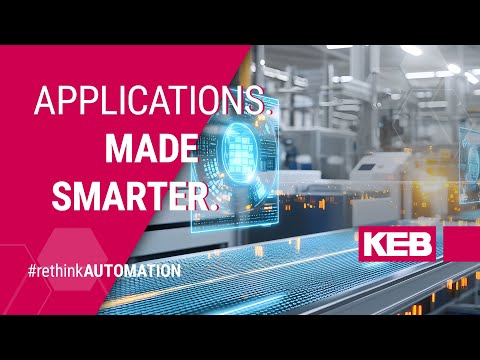 APPLICATIONS. MADE SMARTER with KEB Automation