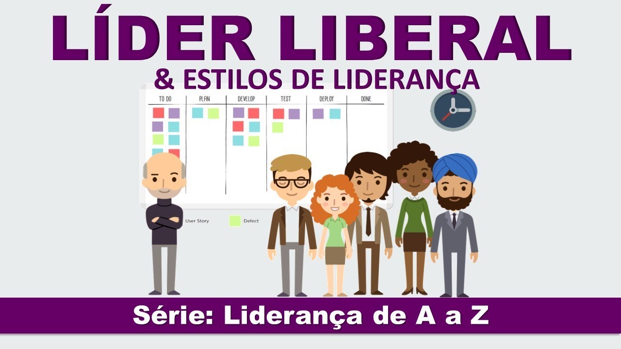 ESTILOS DE LIDERANÇA | LÍDER LIBERAL | LIDERANÇA DE A a Z | Ana Maduro