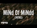 Zayn Malik - MiNd Of MiNdd (Intro) (Lyric Video)